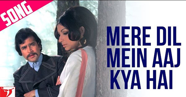 Mere Dil Mein Aaj Kya Hai Meaning In English